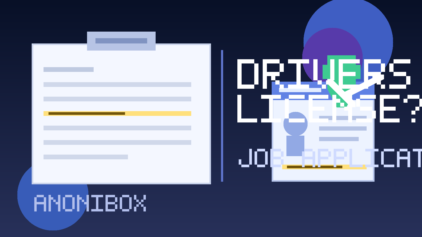 Illustration of a driver's license field on a job application beside an ID card and privacy shield.