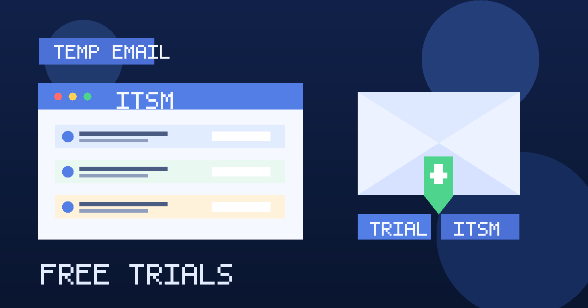 Illustration of an IT service management software trial dashboard with a temporary email inbox and privacy shield.