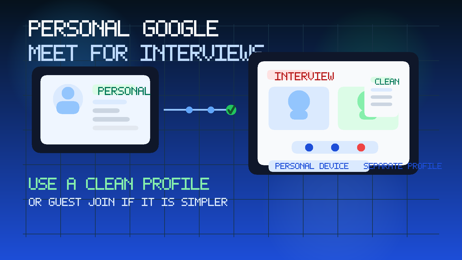 Original illustration showing a personal browser profile, a Google Meet-style interview window, and a privacy-focused setup for job interviews.