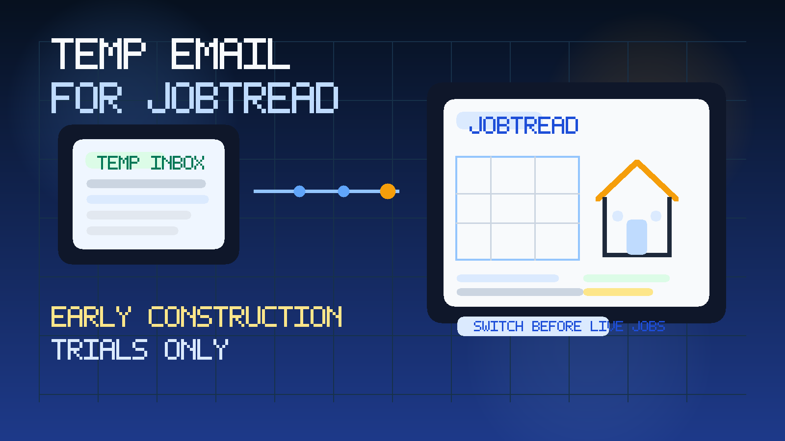 Original illustration showing a temporary inbox connected to a construction project dashboard, blueprint lines, and a house icon for a JobTread trial.